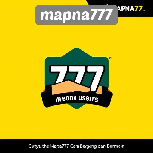 Panduan Bergabung dan Bermain di mapna777 Bagi Pemula